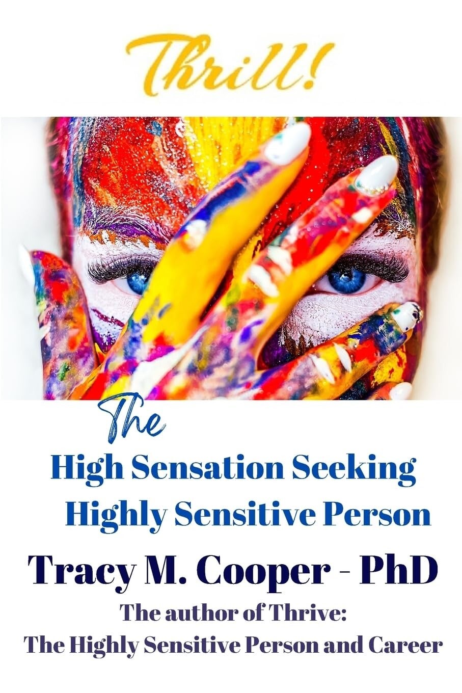 cooper the high sensation seeking highly sensitive person