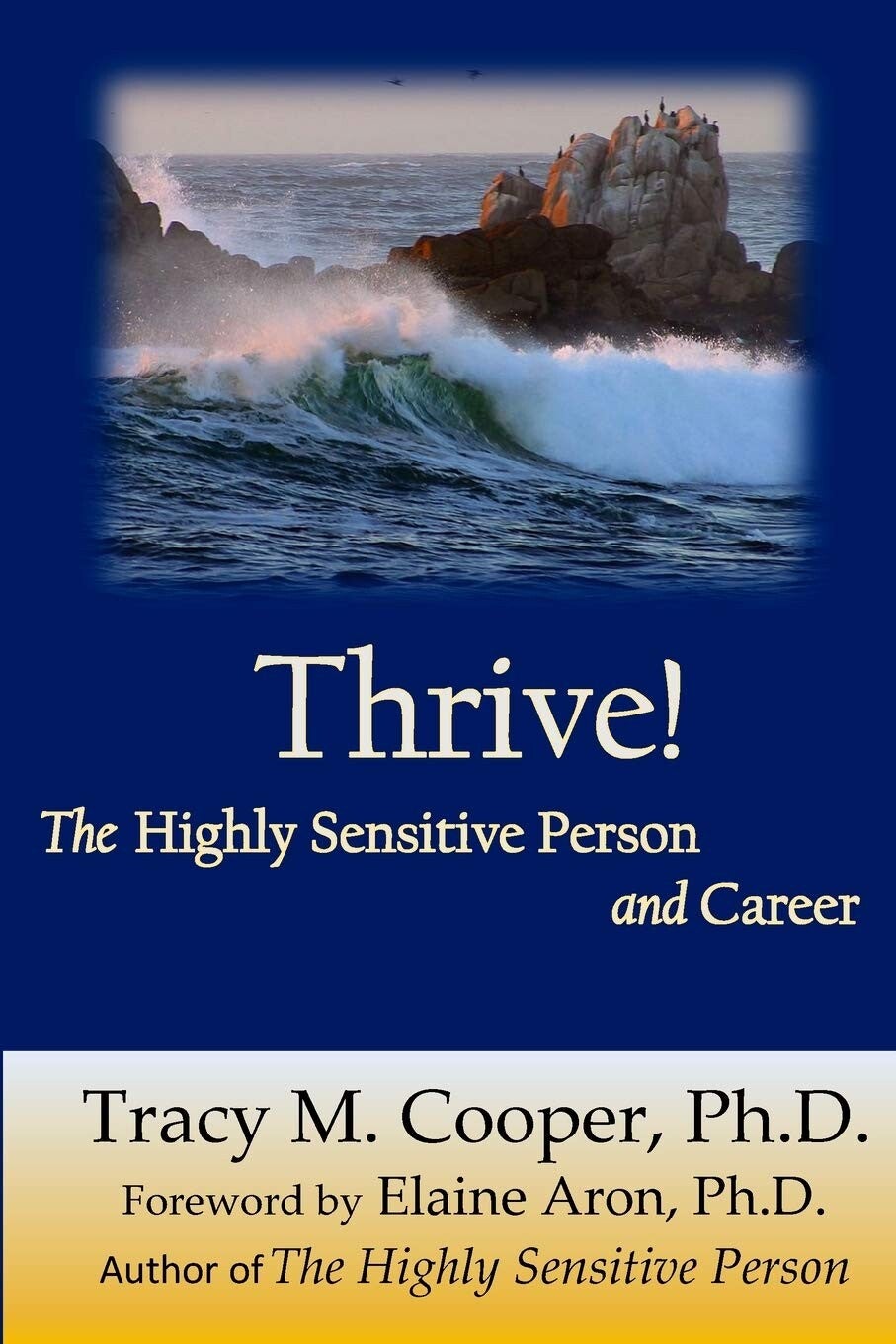 cooper thrive the highly sensitive person and career