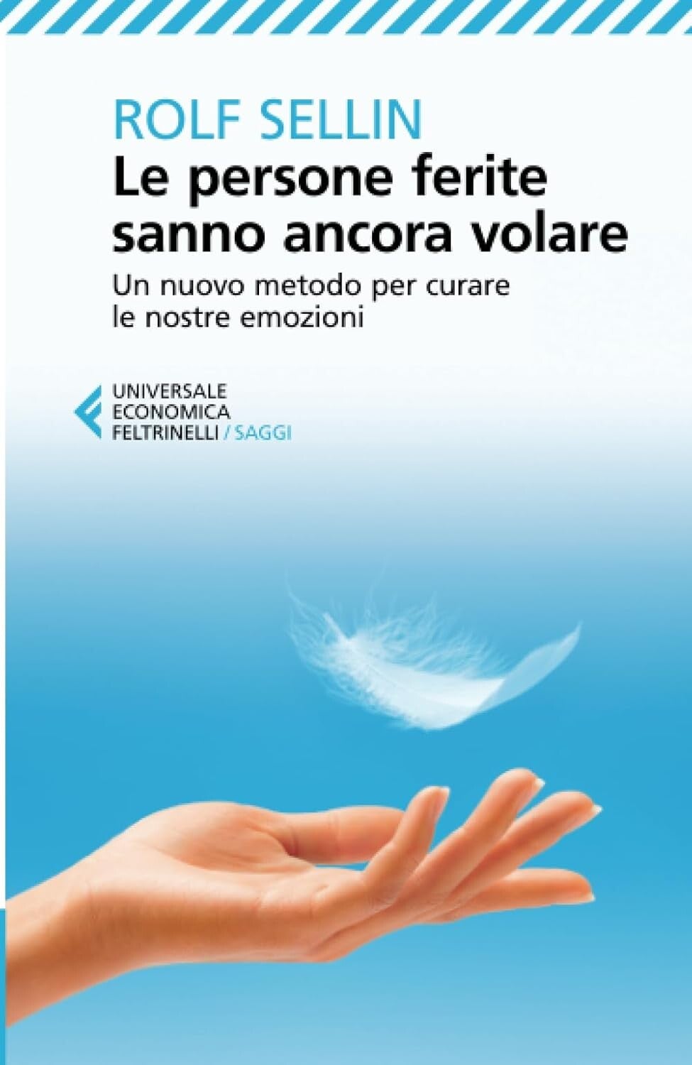 rolf sellin le persone ferite sanno ancora volare