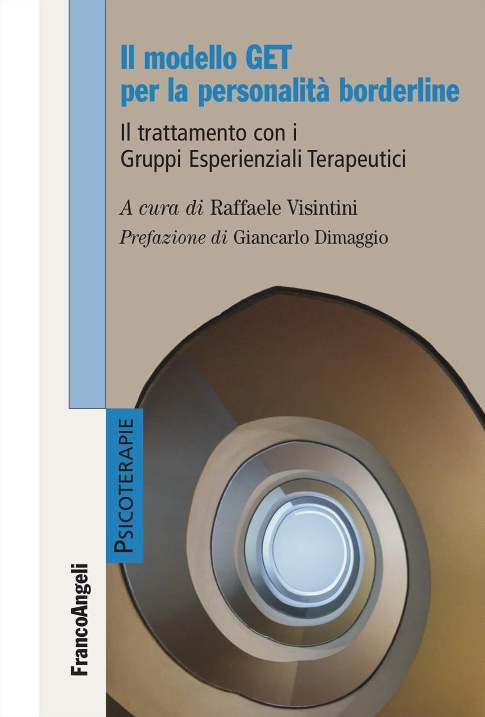 raffaele visintini il modello GET per la personalità borderline