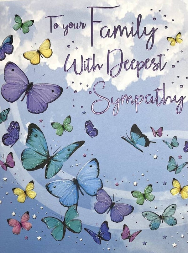 Sympathy - To your Family With Deepest Sympathy