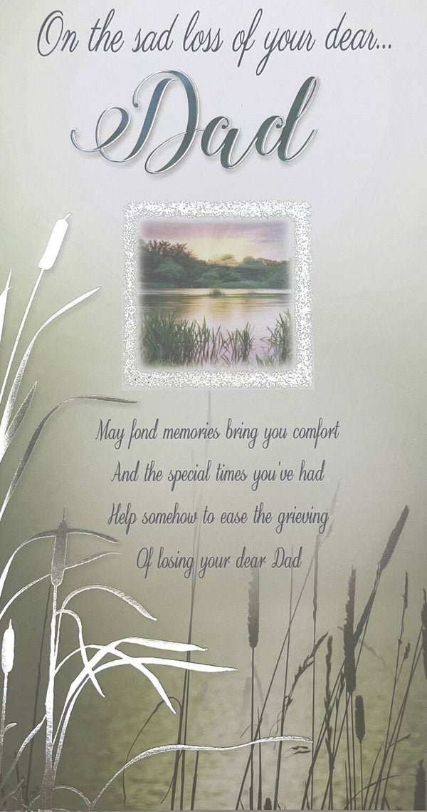 Sympathy - On the sad loss of your dear Dad