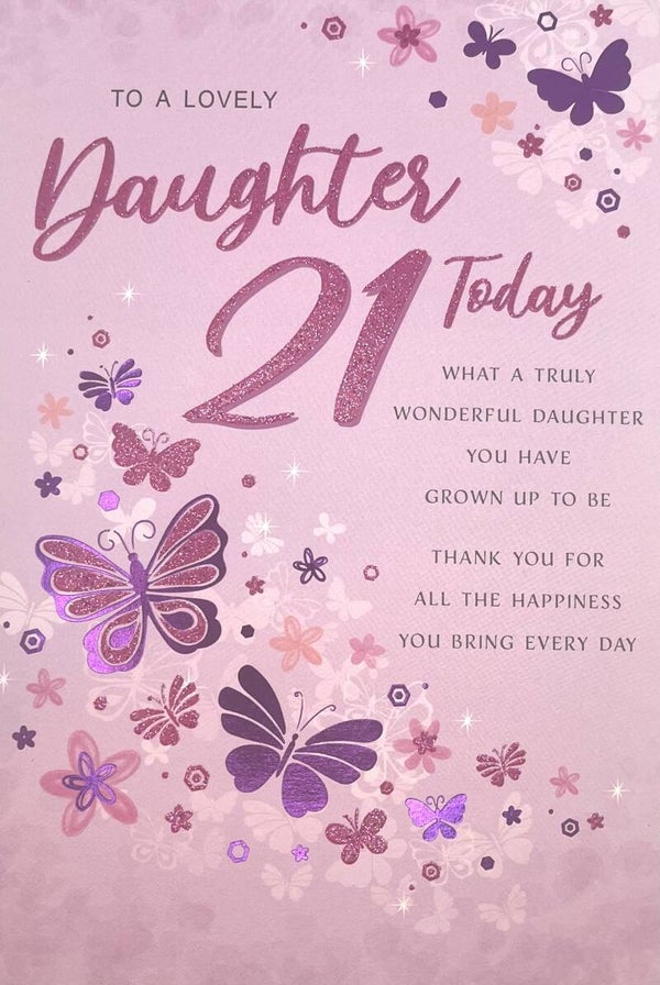 Daughter - Daughter 21 Today