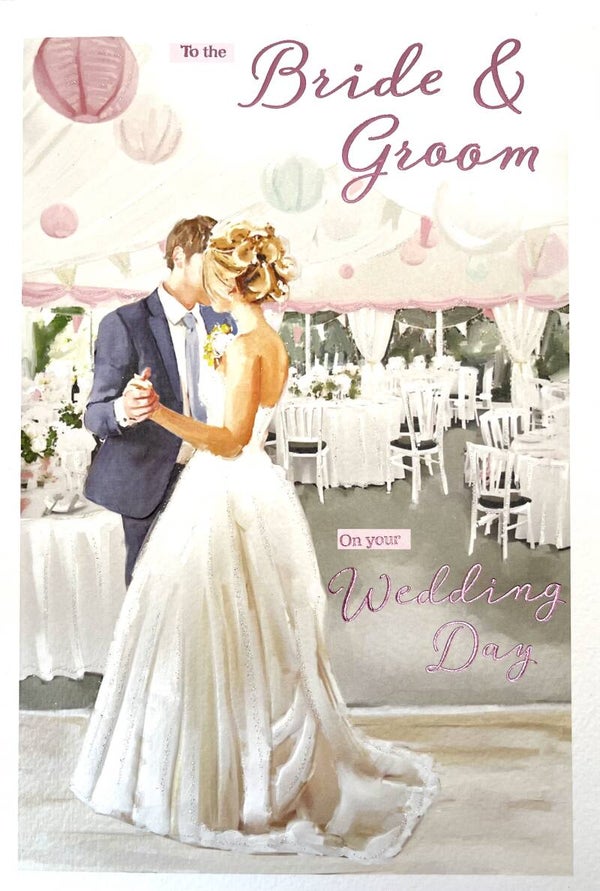 Wedding - To the bride & groom