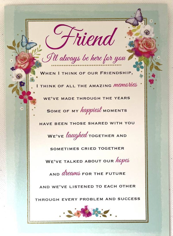 Friend - I'll always be here for you