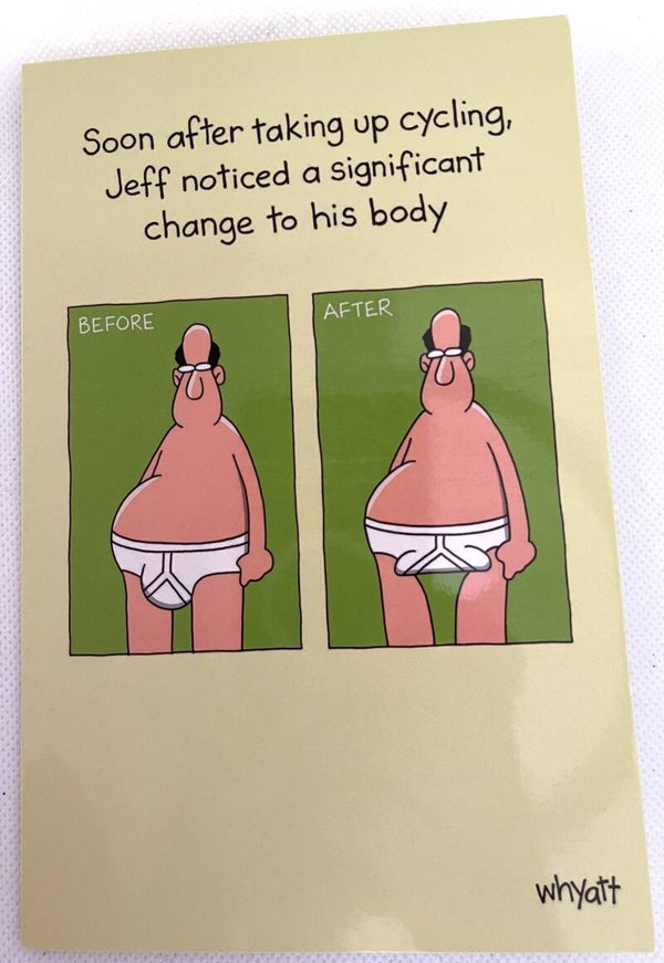Humour - Soon after taking up cycling