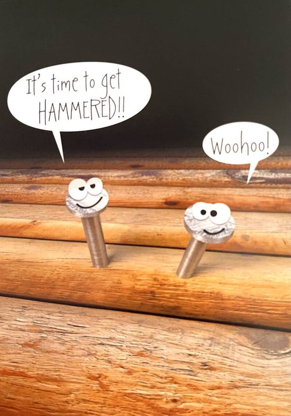 Humour - It's time to get hammered