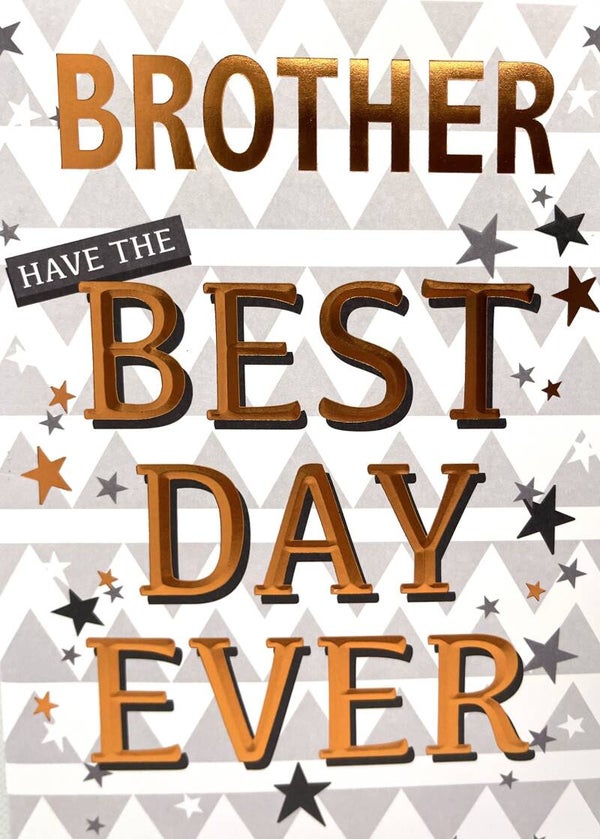 Brother - Have the best day