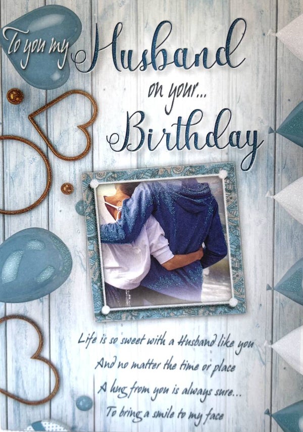 Husband - To you my Husband on your Birthday