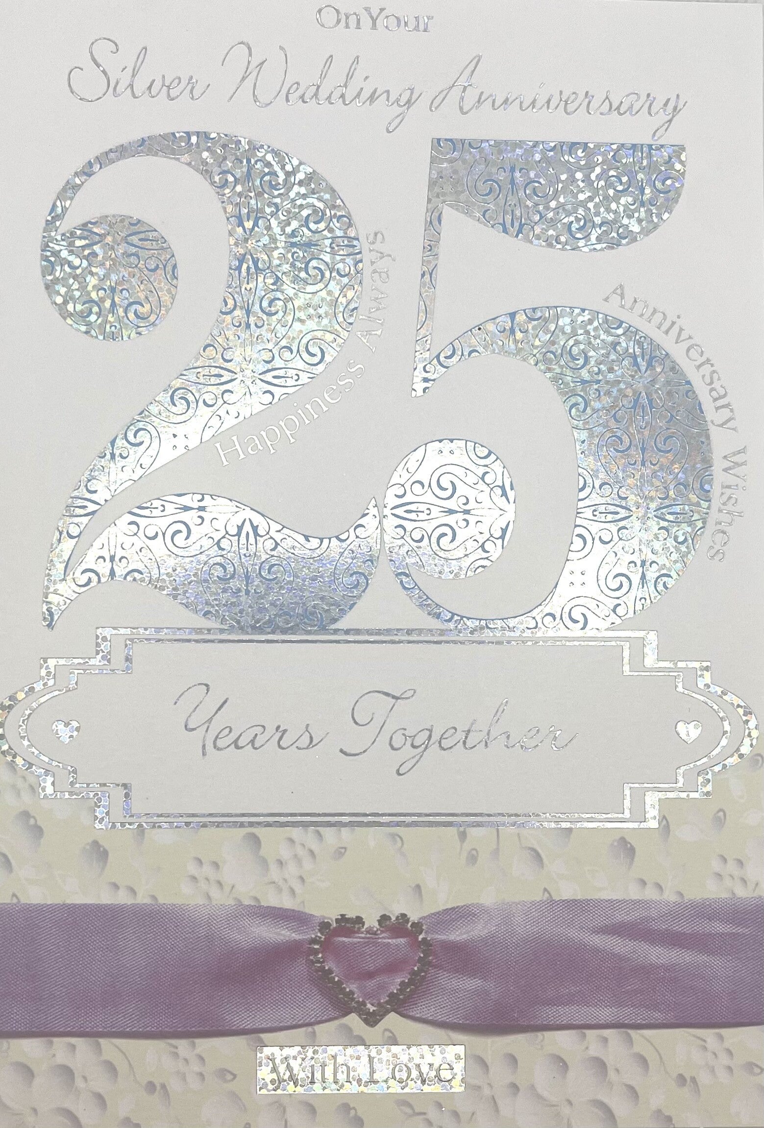 Anniversary - On your Silver Wedding Anniversary