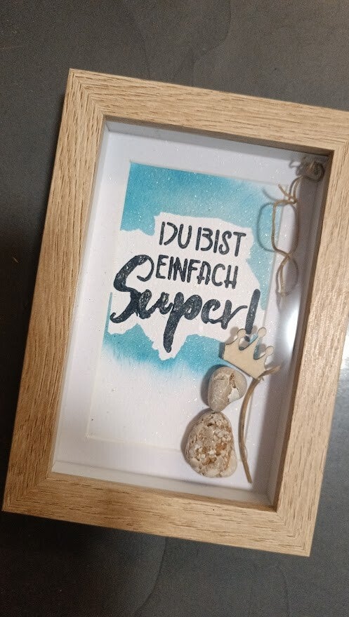 Steinbild "Du bist super"