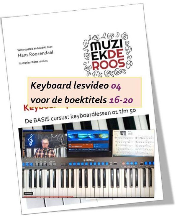 Keyboardcursus 01-50, video 04: les 15 tm 20: Boektitels 15 tm 20