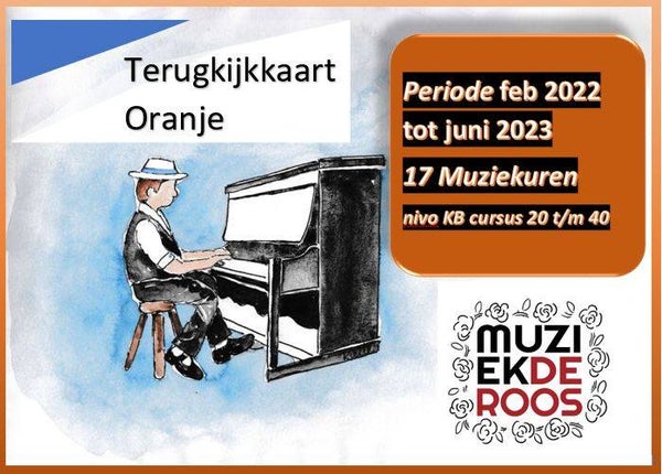 Muziekuurkaart Terugkijkkaart Oranje, periode 2022 - 2023, deel 2
