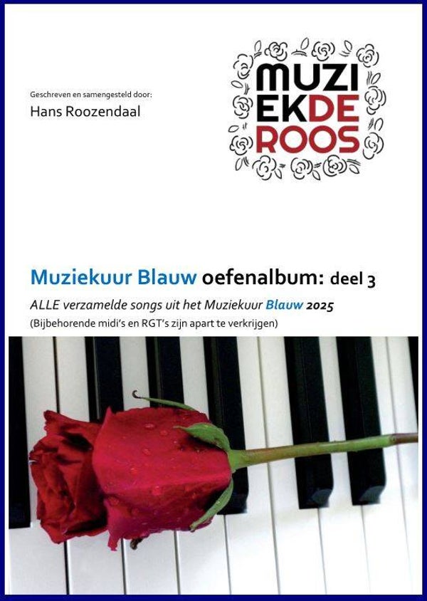 Muziekuur Blauw Oefenalbum deel 3 (bijbehorende MIDI en RGT files beschikbaar)