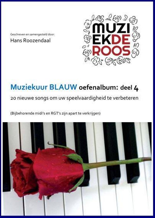 Muziekuur Blauw Oefenalbum deel 4 (bijbehorende MIDI en RGT's beschikbaar)