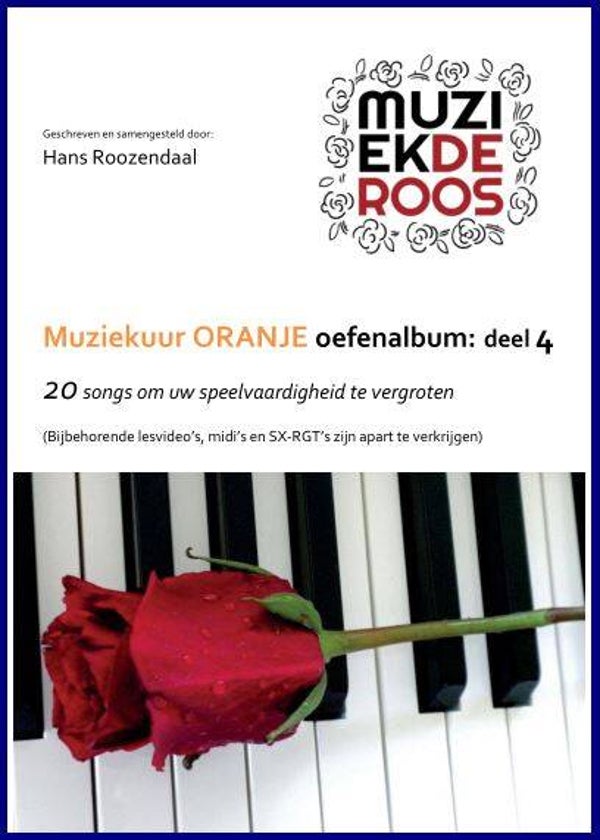 Muziekuur Oranje Oefenalbum deel 4 (bijbehorende midi en RGT beschikbaar)