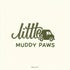 little muddy paws