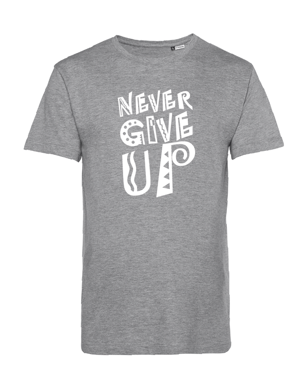 NEVER GIVE UP Tee shirt