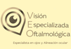 VISION ESPECIALIZADA OFTALMOLOGICA