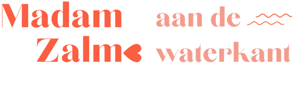 Madam Zalm | Aan de waterkant