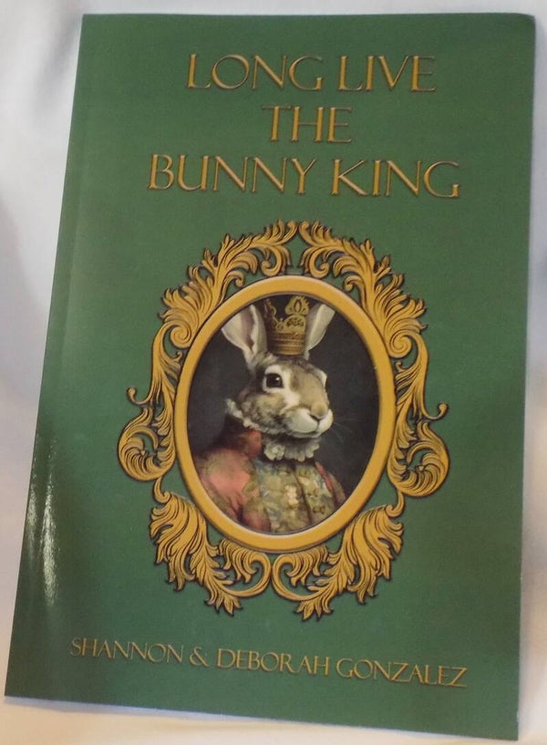 Long Live the Bunny King