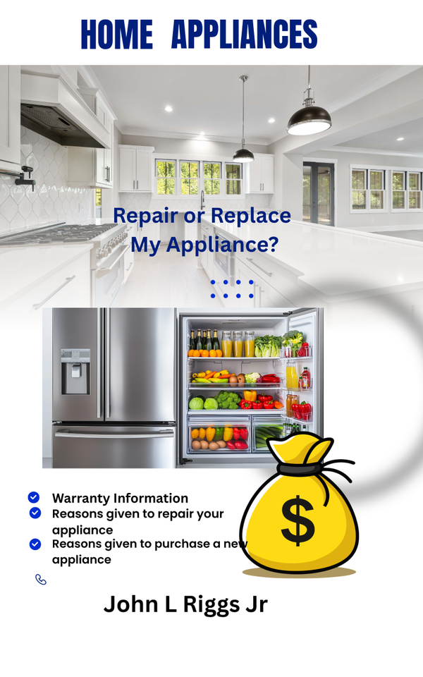 Home Appliance (Should I Repair or Replace)