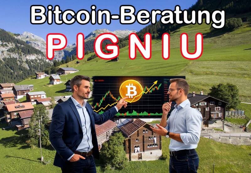 Bitcoin Beratung PIGNIU Graubünden – Sicher & Strategisch investieren