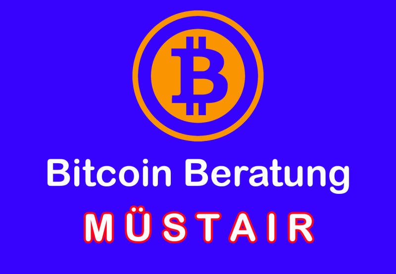 Bitcoin Beratung Müstair – Sicher investieren lernen