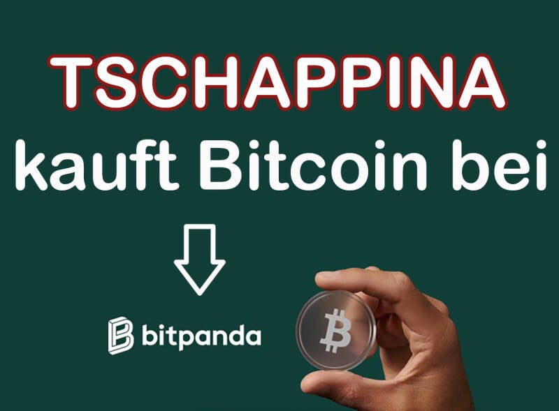 Bitcoin kaufen in TSCHAPPINA