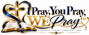 I Pray, You Pray, WE Pray