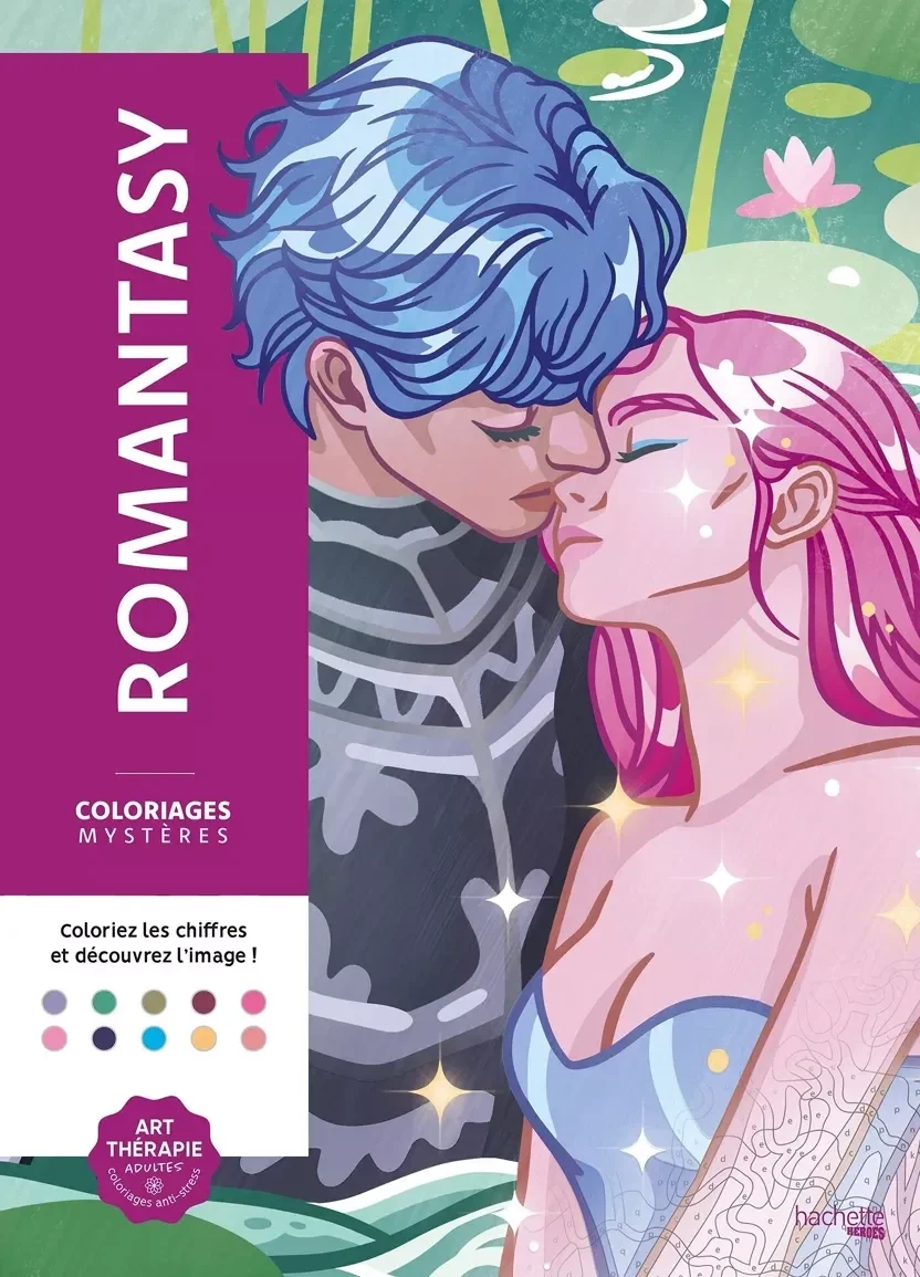 Coloriages mystères - Romantasy  Hachette Heroes / Coloriages Art Thérapie