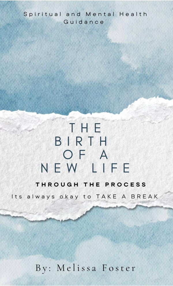 The Birth Of A New Life