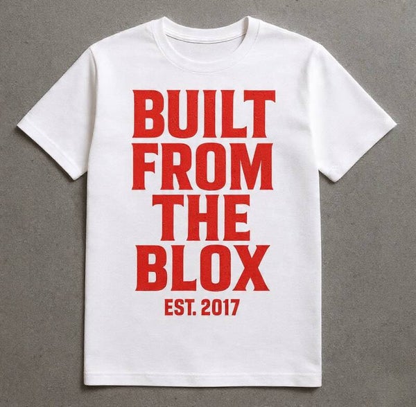 Built from the Blox t shirt