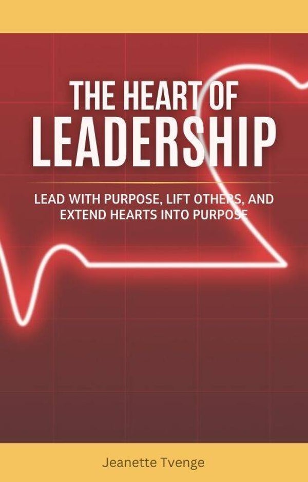 The heart of leadership