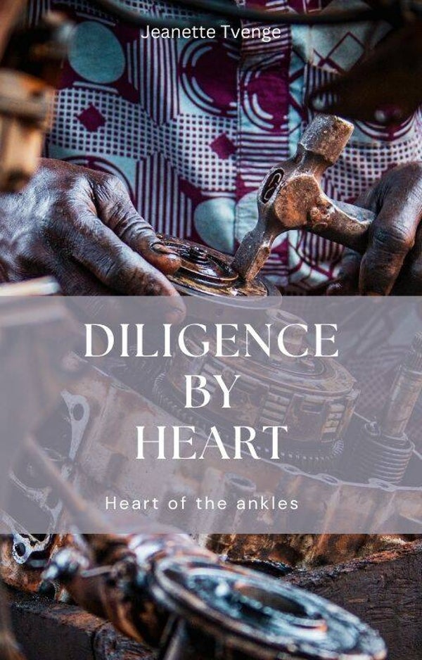 Diligence by heart