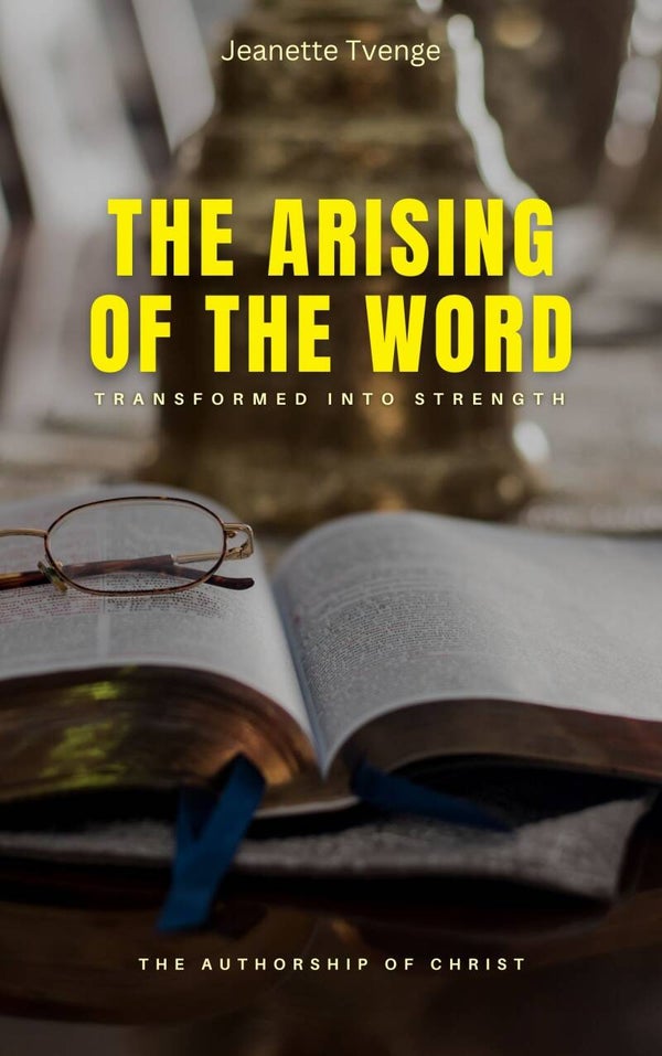 The arising of his word