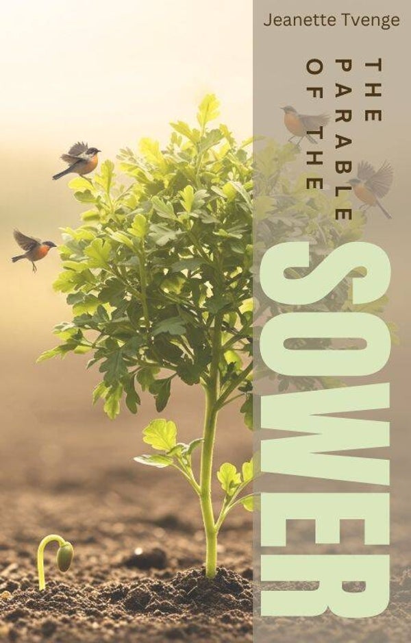 The parable of the sower