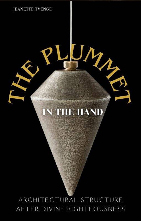 The plummet in the hand