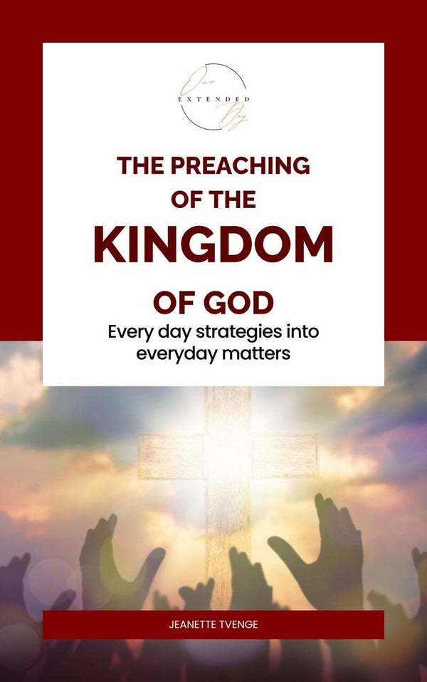The preaching of the kingdom