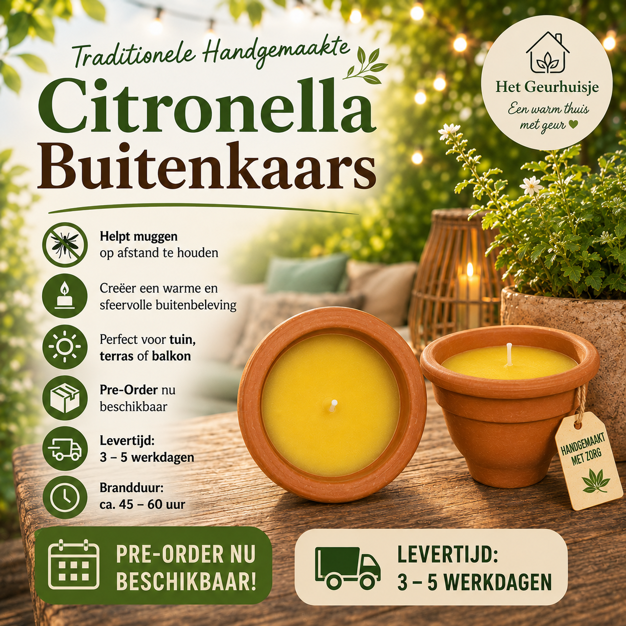 Pre-Order / Traditionele Handgemaakte Citronella buiten Geurkaars
