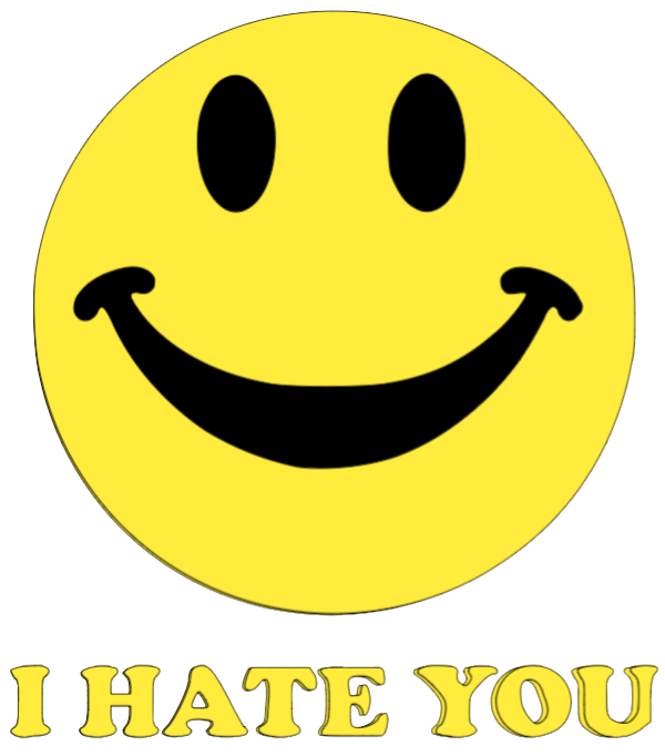 I Hate You