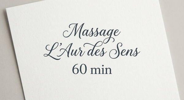 Massage L'Aur des Sens 60 min