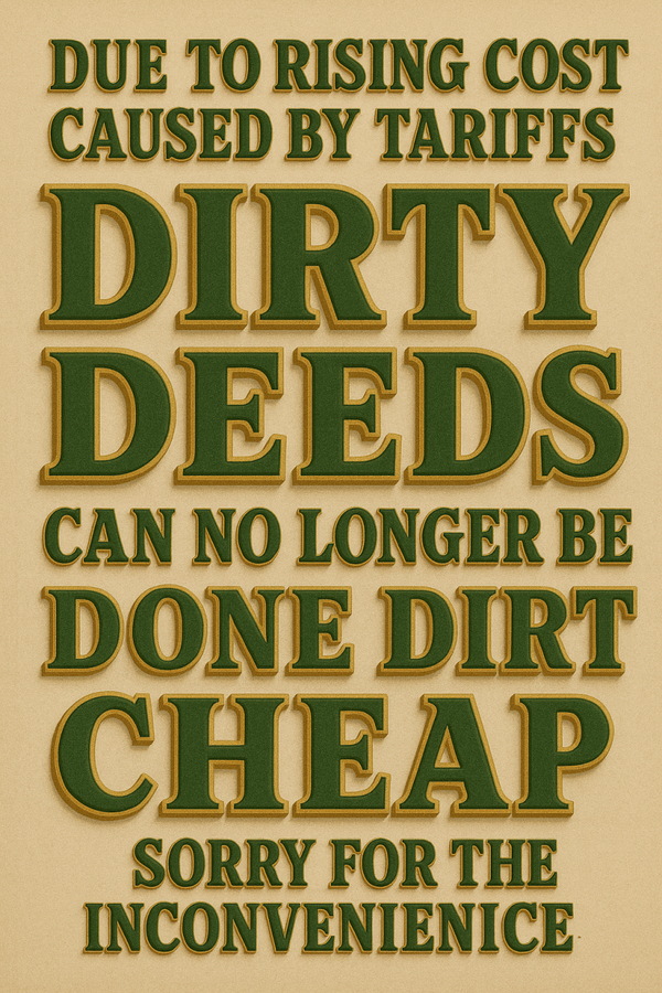 Dirty Deeds
