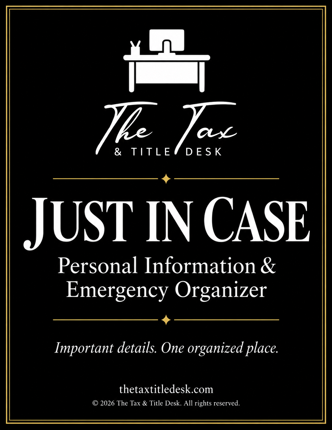 Just in Case — Personal Information & Emergency Organizer