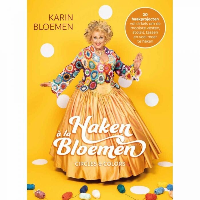 Haken à la Bloemen: Circles & Colors - Karin Bloemen