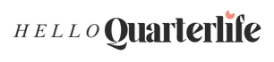 Hello Quarterlife