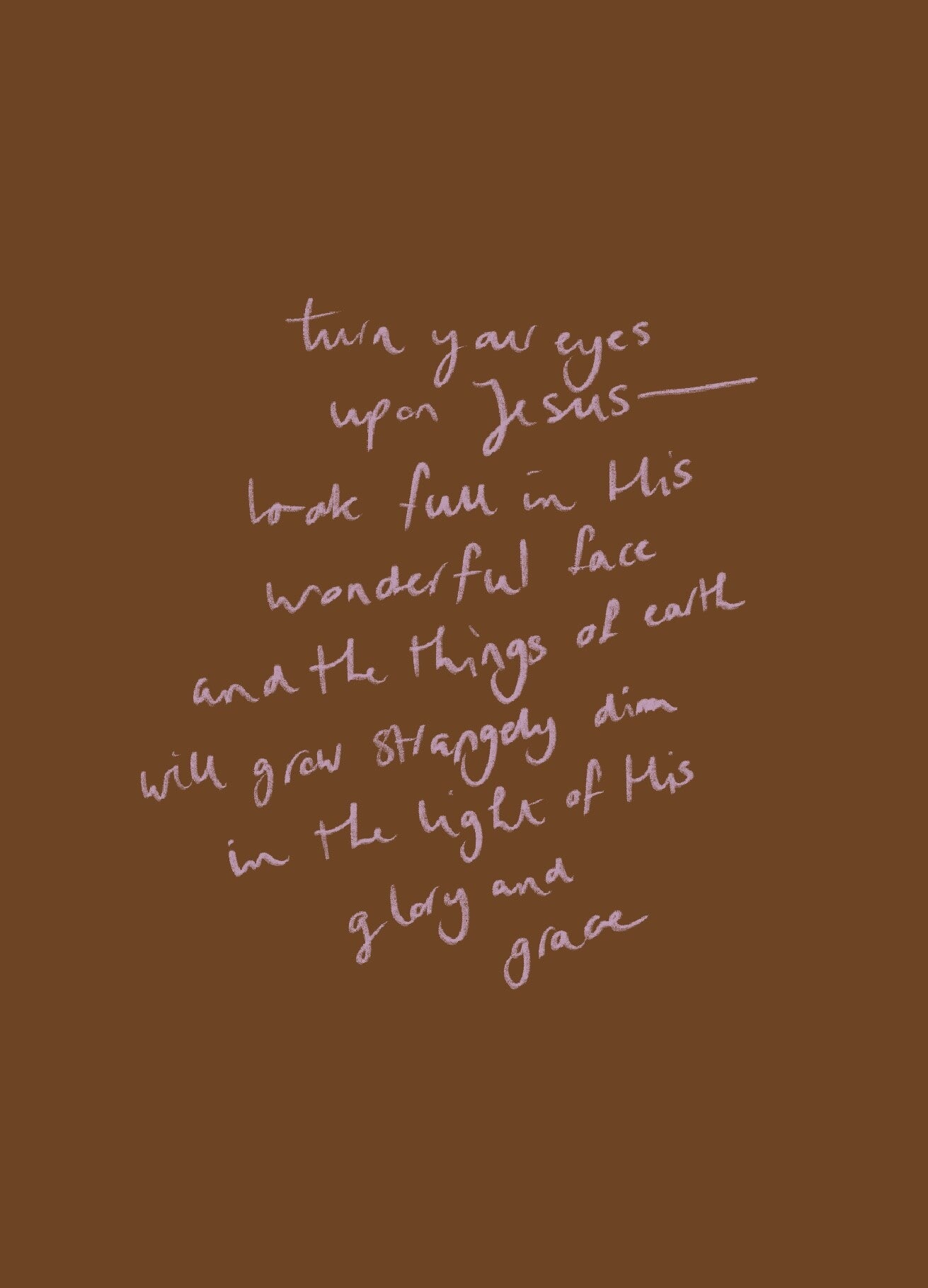 Tekst kaart 'turn your eyes'