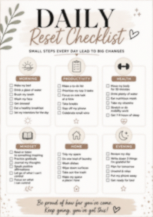 Daily reset routine
