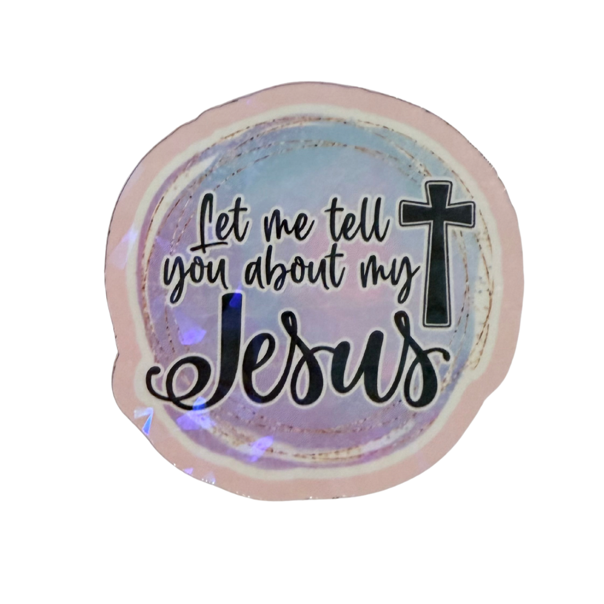 Let me tell you about Jesus