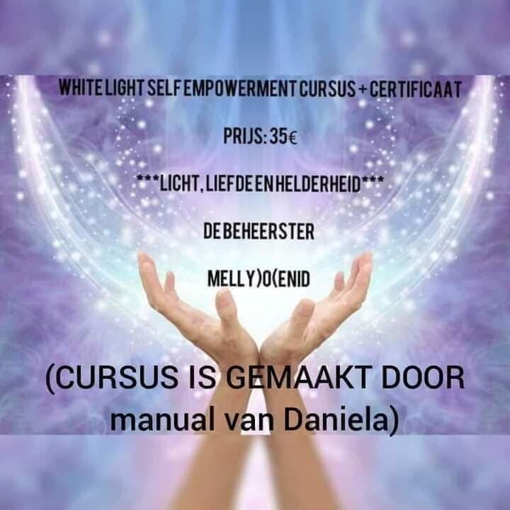 Whitelight self empowerment cursus + certificaat